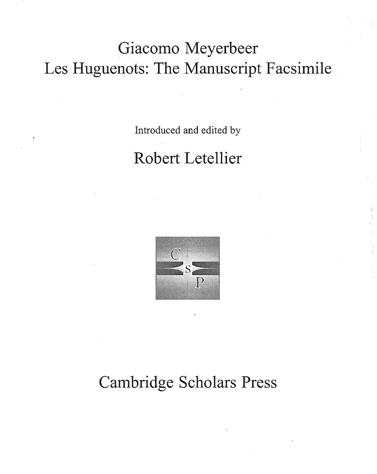 The Meyerbeer Libretti: Grand Opera 2: Les Huguenots book