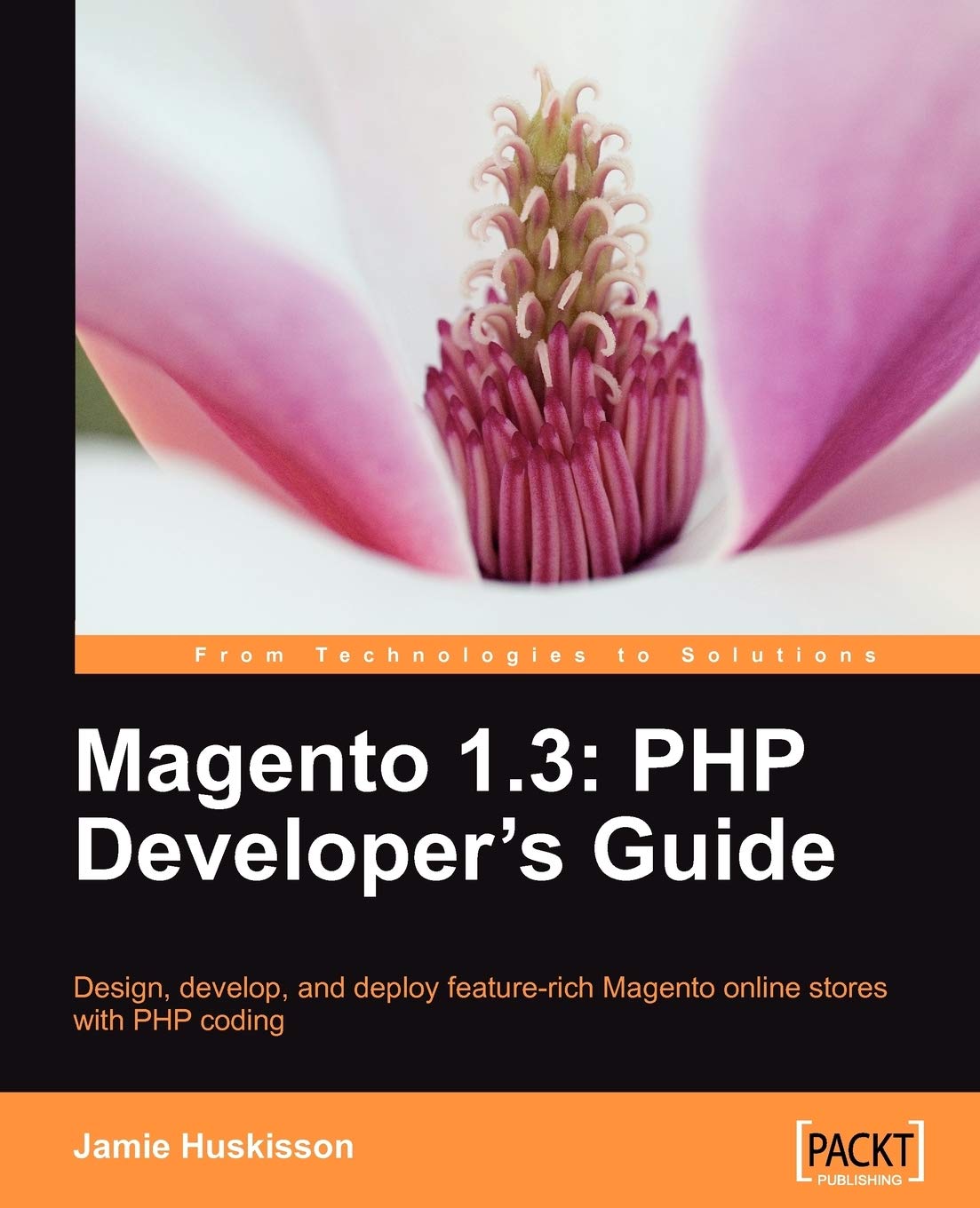 Magento 1.3: PHP Developer's Guide (English Edition) Business, Finance & Career