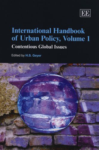 International Handbook of Urban Policy: Contentious Global Issues (1) Social Sciences