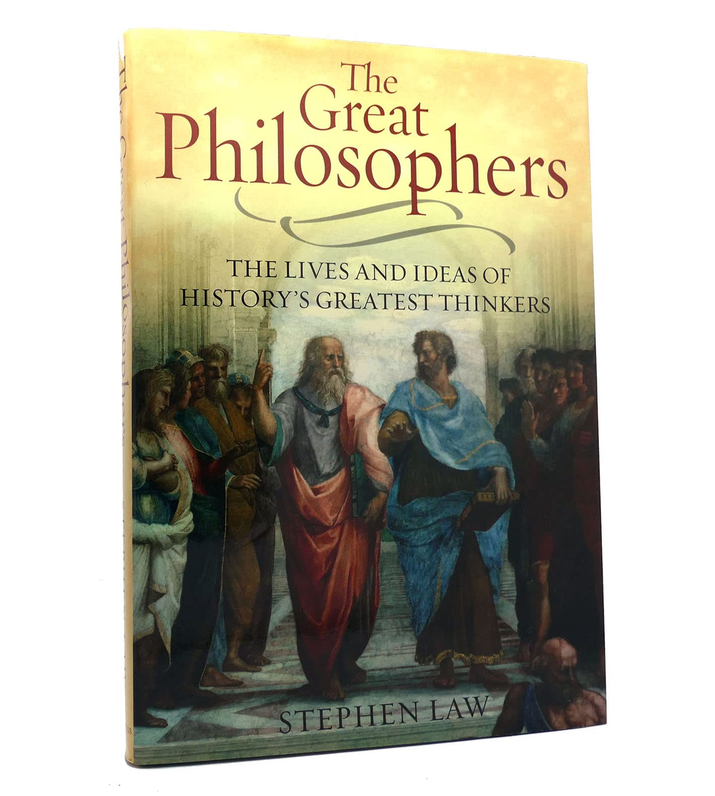 The Great Philosophers: The Lives and Ideas of History's Greatest Thinkers Philosophy