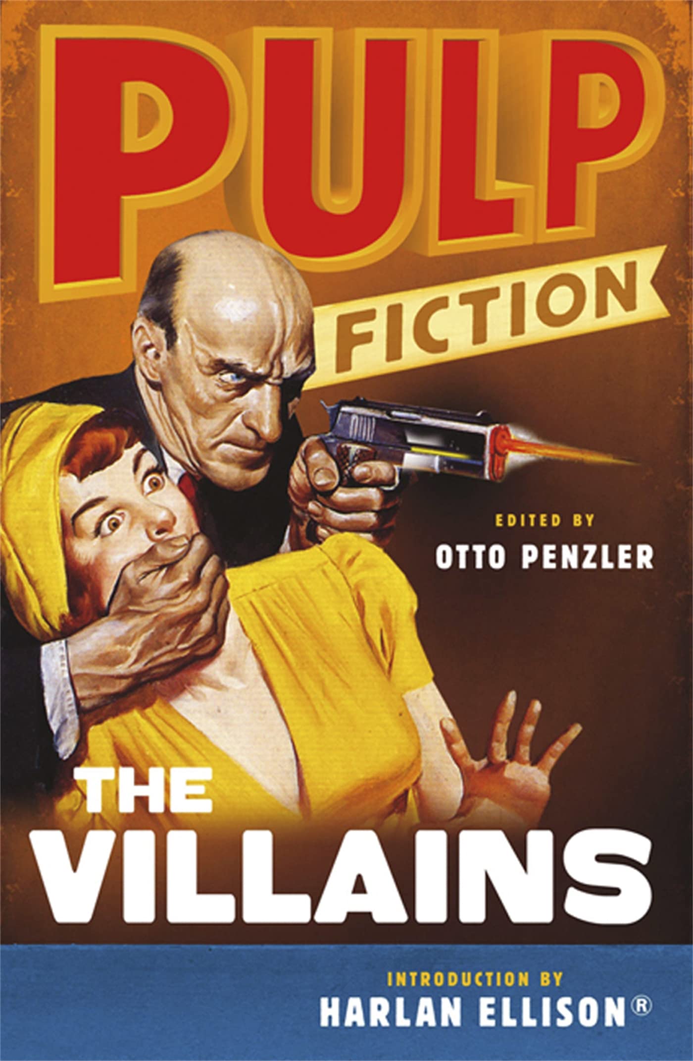 Pulp Fiction: The Villains: An Omnibus Contemporary literature