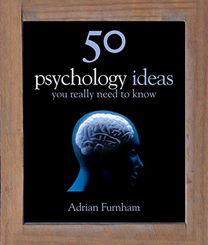 50 Psychology Ideas You Really Need to Know Psychology