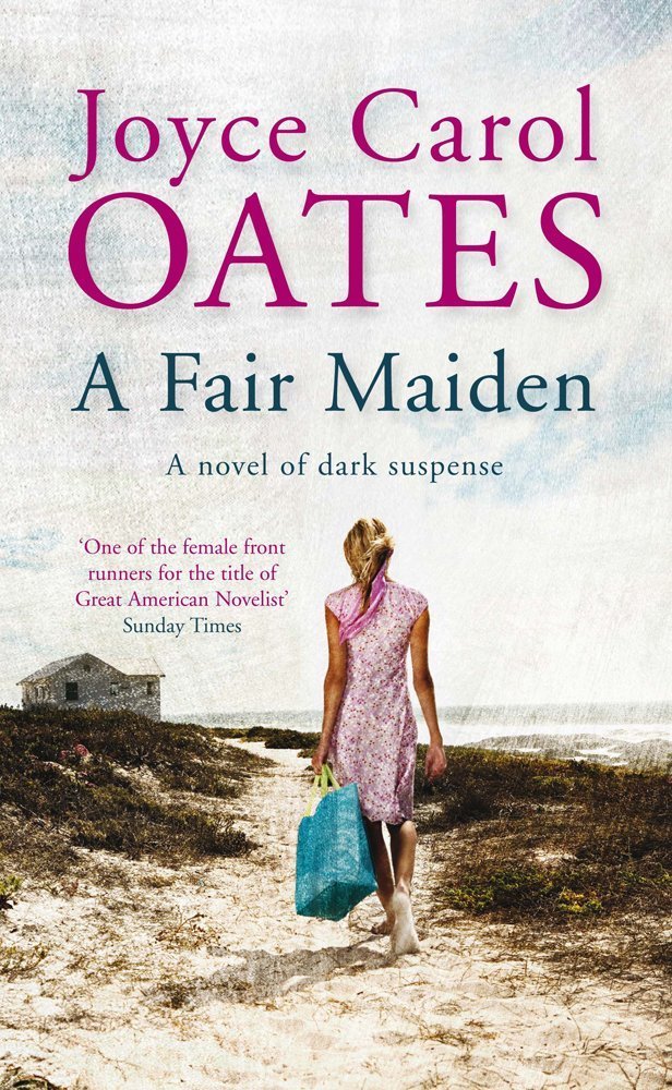 A Fair Maiden: A Dark Novel of Suspense book