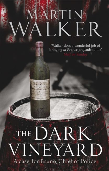 The Dark Vineyard: A Case for Bruno, Chief of Police Contemporary literature