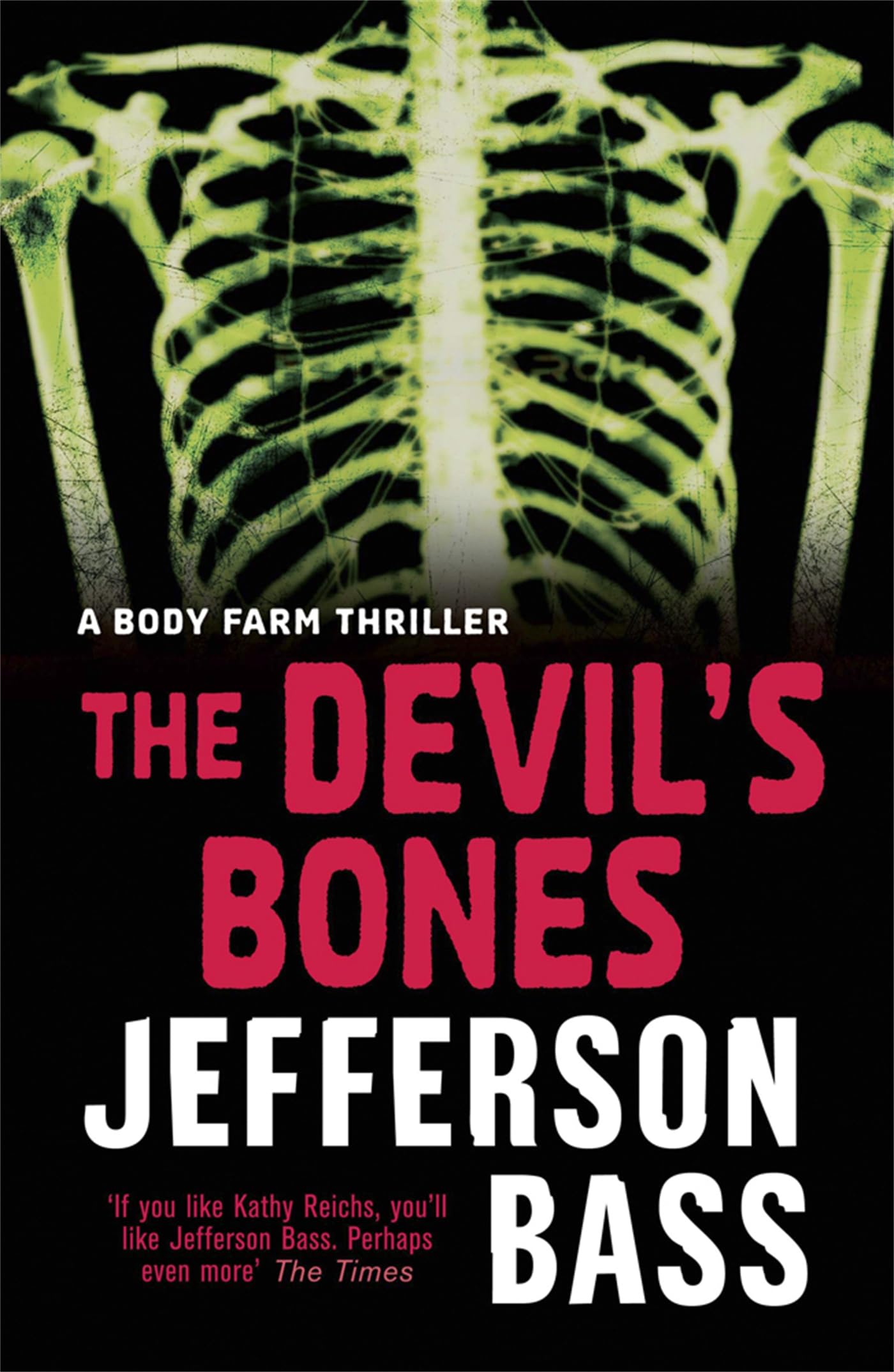 The Devil's Bones (The Body Farm) Contemporary literature
