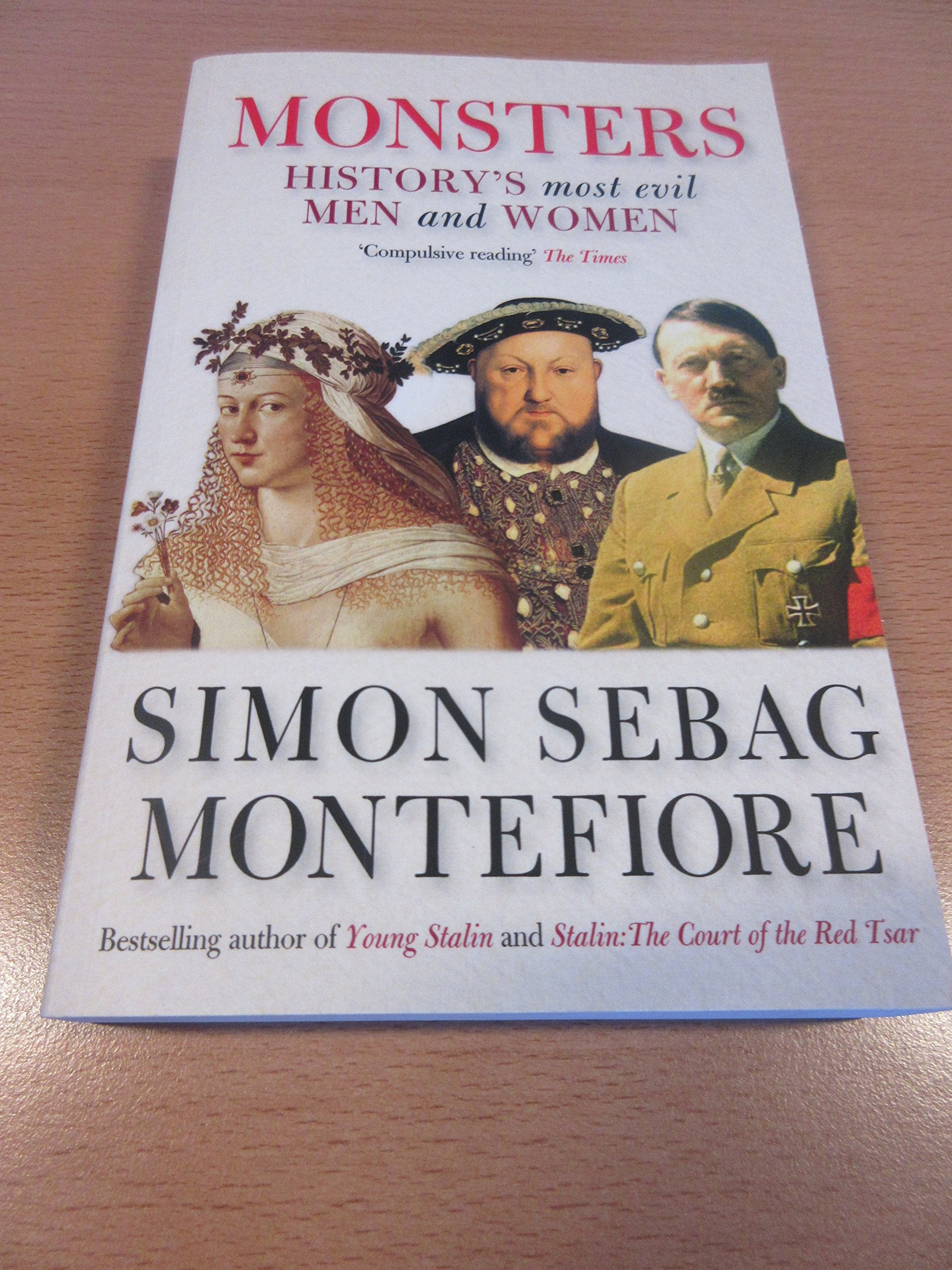 Monsters: History's Most Evil Men and Women Memories
