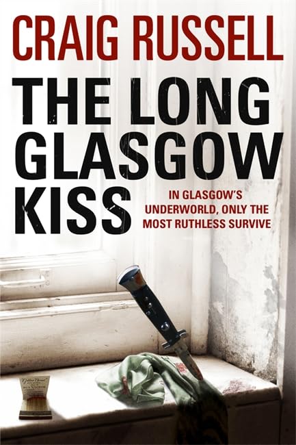 The Long Glasgow Kiss: A Lennox Thriller Action & Adventure
