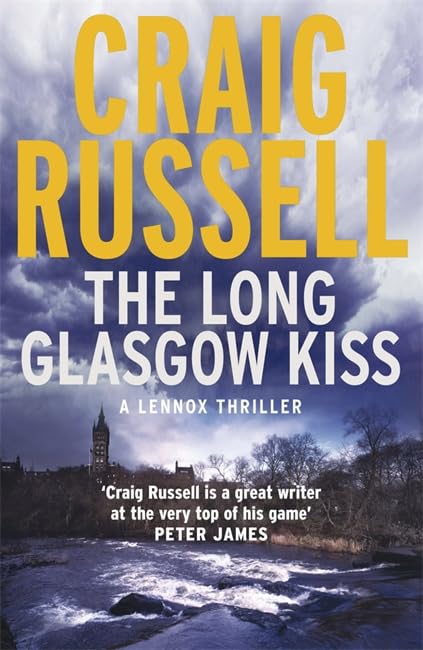 The Long Glasgow Kiss: Lennox 2 Historical Fiction