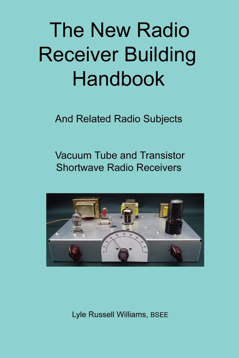 The New Radio Receiver Building Handbook book