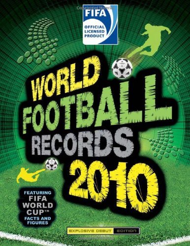 2010 FIFA WORLD FOOTBALL RECORDS book