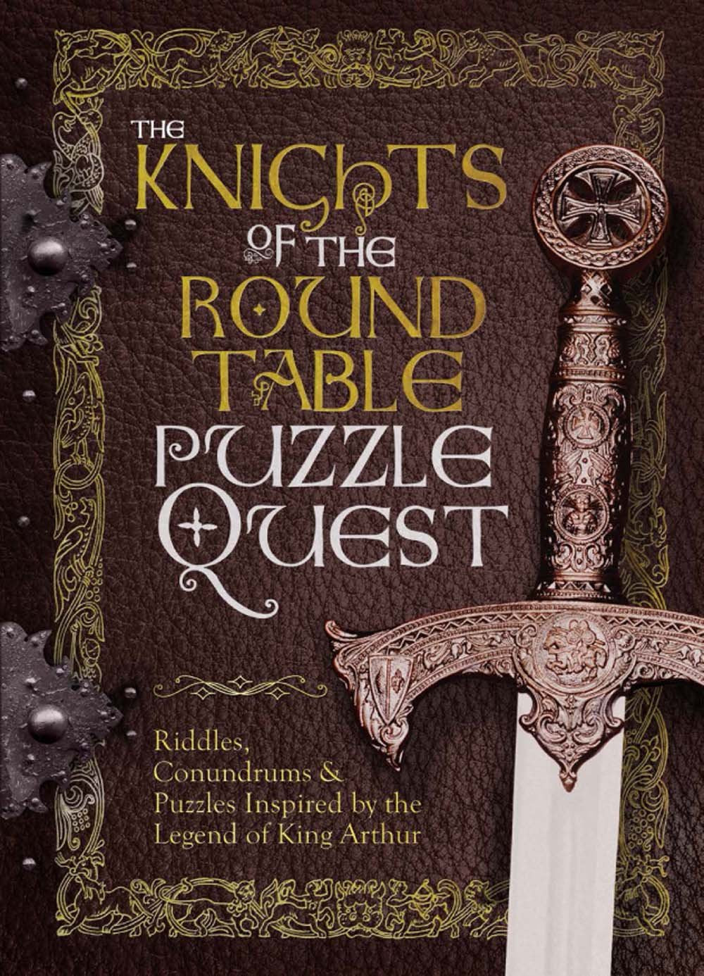 King Arthur and the Knights of the Round Table Fairy Tales & Legends