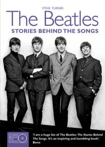 The Beatles: Stories Behind the Songs Arts & Music