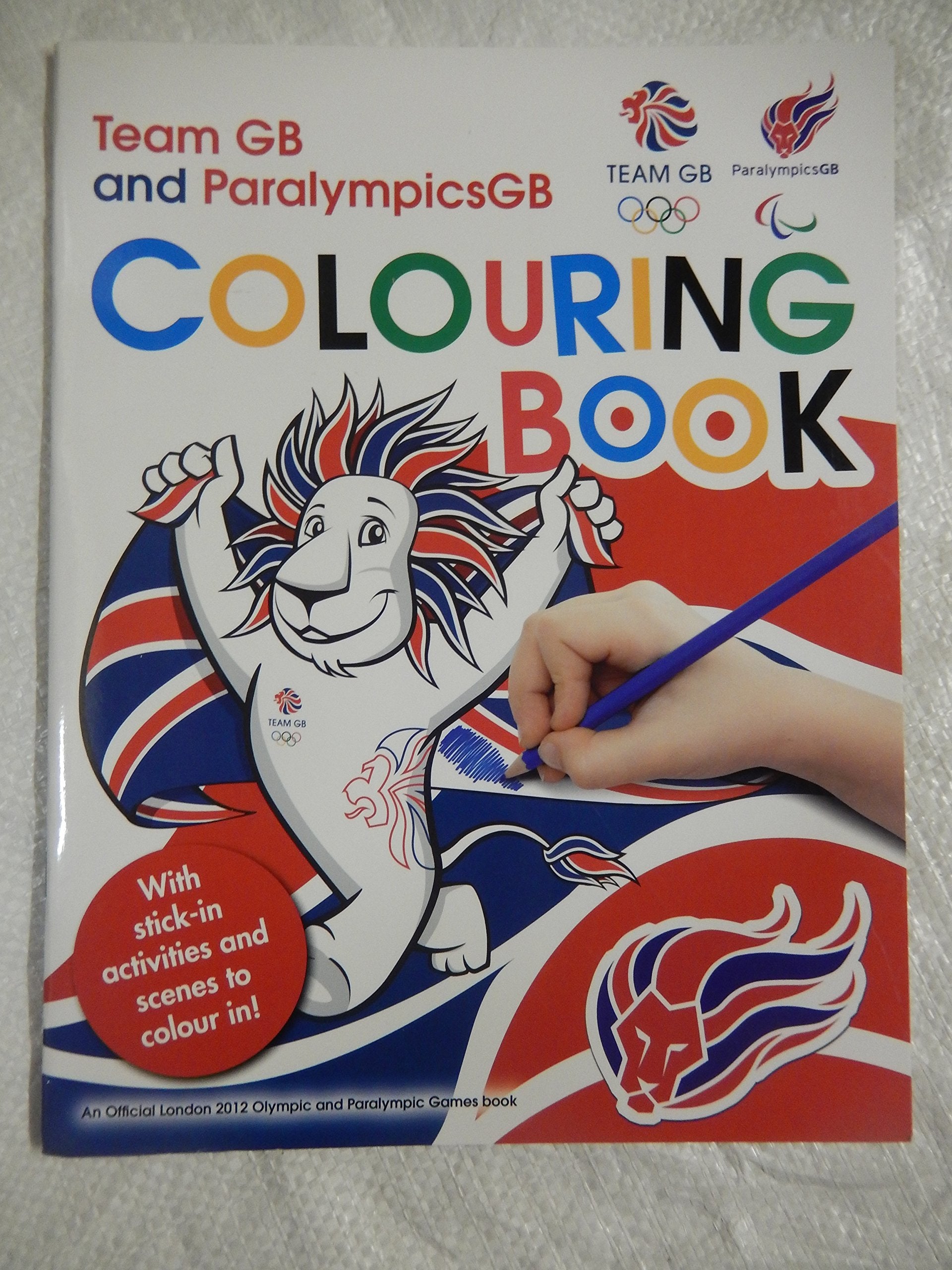 Team Gb and Paralympicsgb Colouring Book: Sticker Colouring Book book