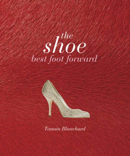 Shoe: Best Foot Forward book