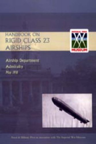Handbook on Rigid 23 Class Airships 1918 Social Sciences