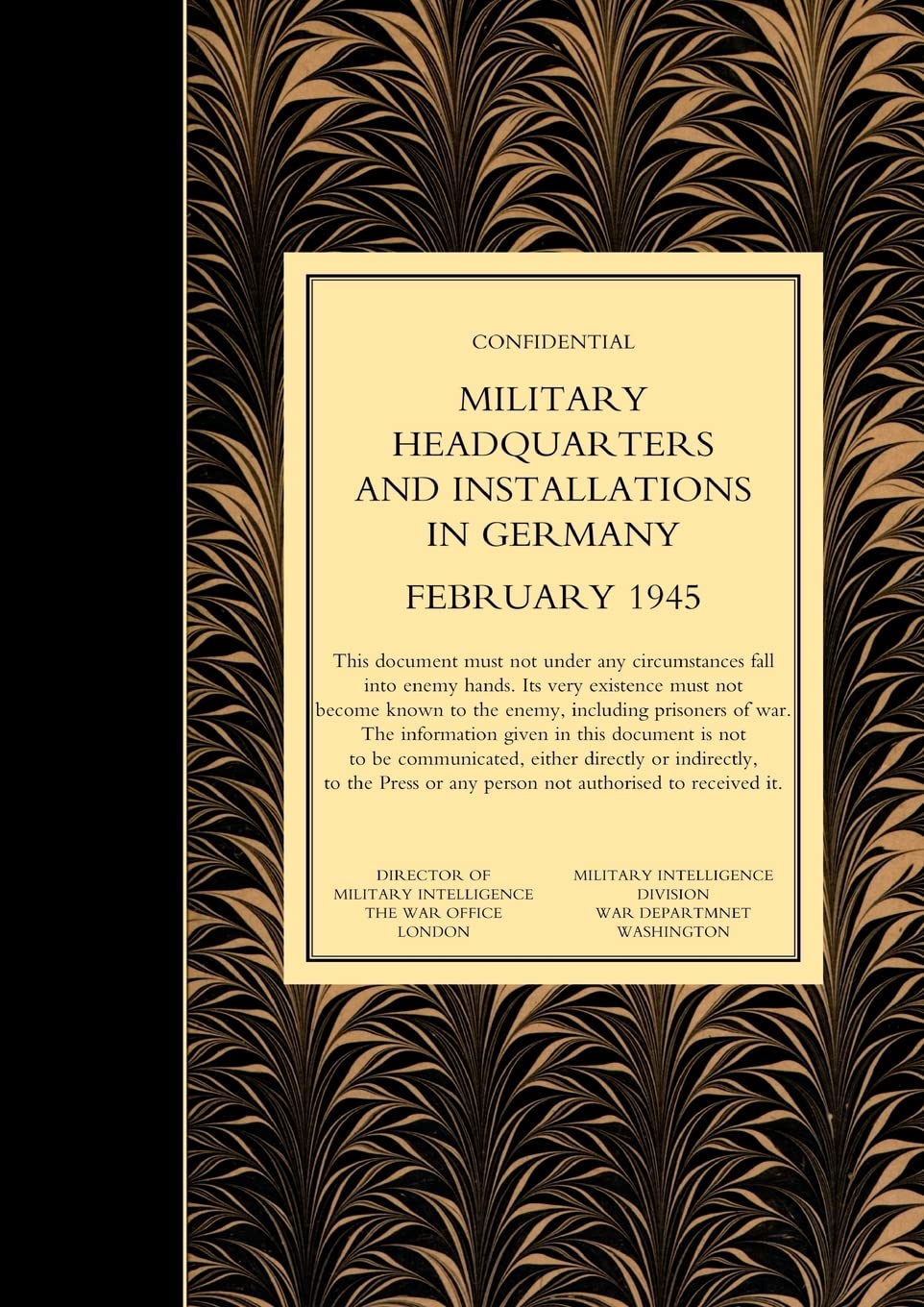 MILITARY HEADQUARTERS AND INSTALLATIONS IN GERMANY (First Revision) Volume 2 Books