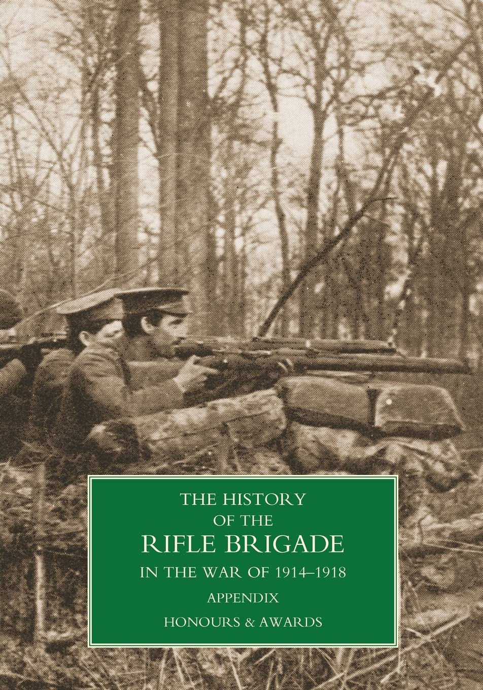 History of the Rifle Brigade Appendix Books