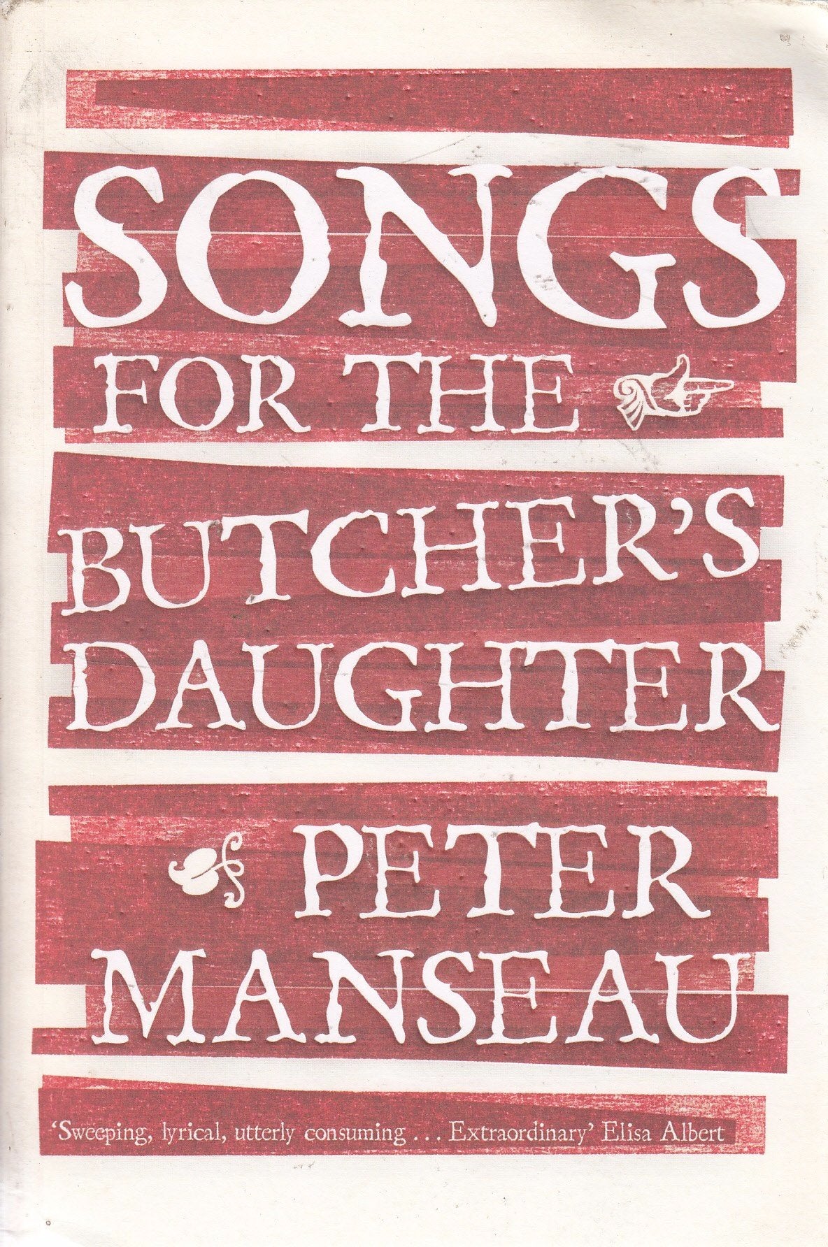 Songs for the Butcher's Daughter Contemporary literature