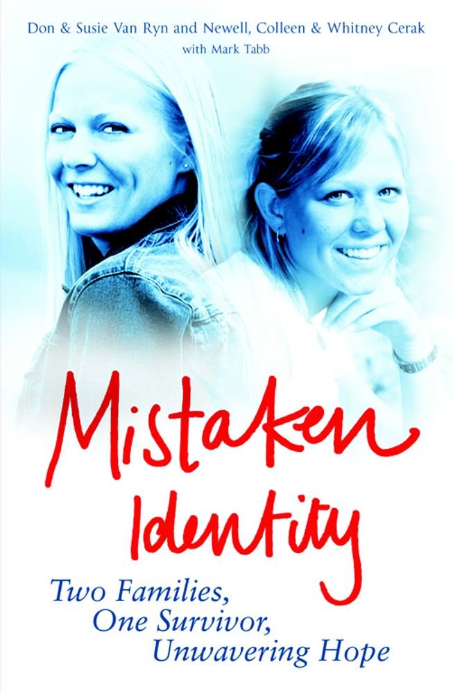 Mistaken Identity: Two Families, One Survivor, Unwavering Hope Memories