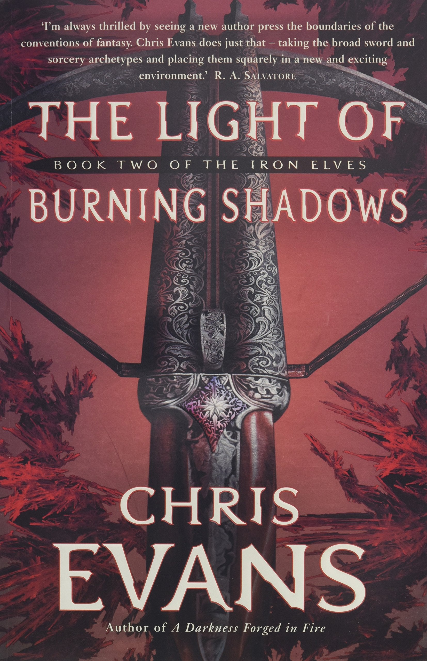 The Light of Burning Shadows: Book Two of The Iron Elves Fantasy & Sci-Fi