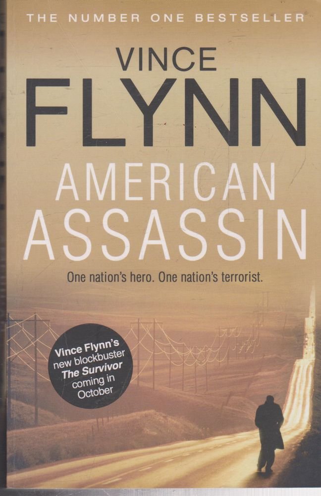 American Assassin: One nation's hero. One nation's terrorist Action & Adventure