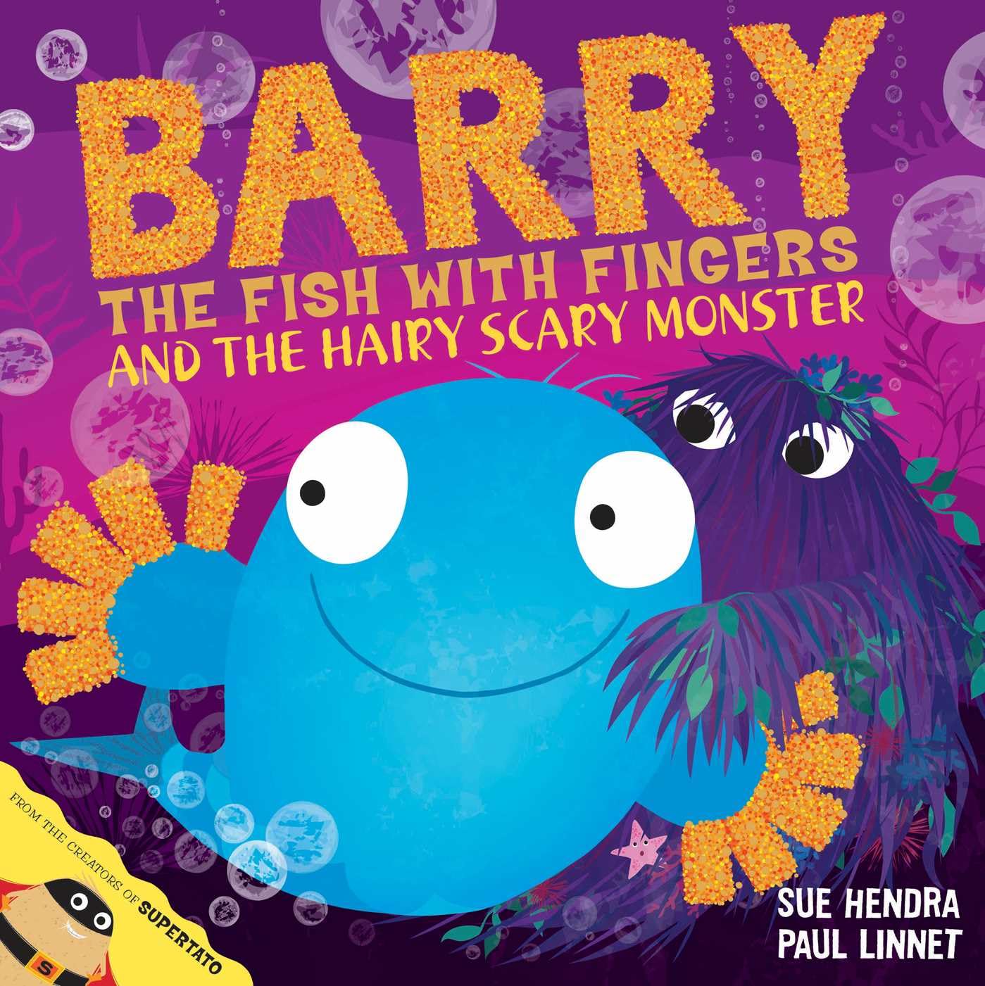 Barry the Fish with Fingers and the Hairy Scary Monster Novels & Short Stories