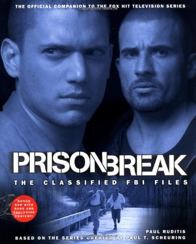 Prison Break UK edition: The Classified FBI Files Contemporary literature