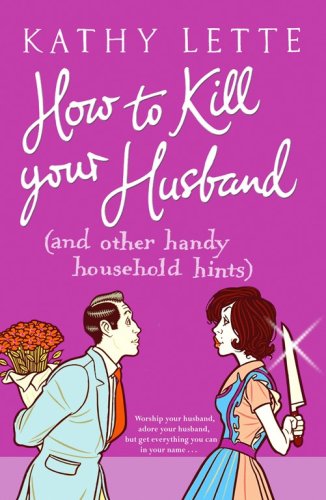 How to Kill Your Husband Fiction Books