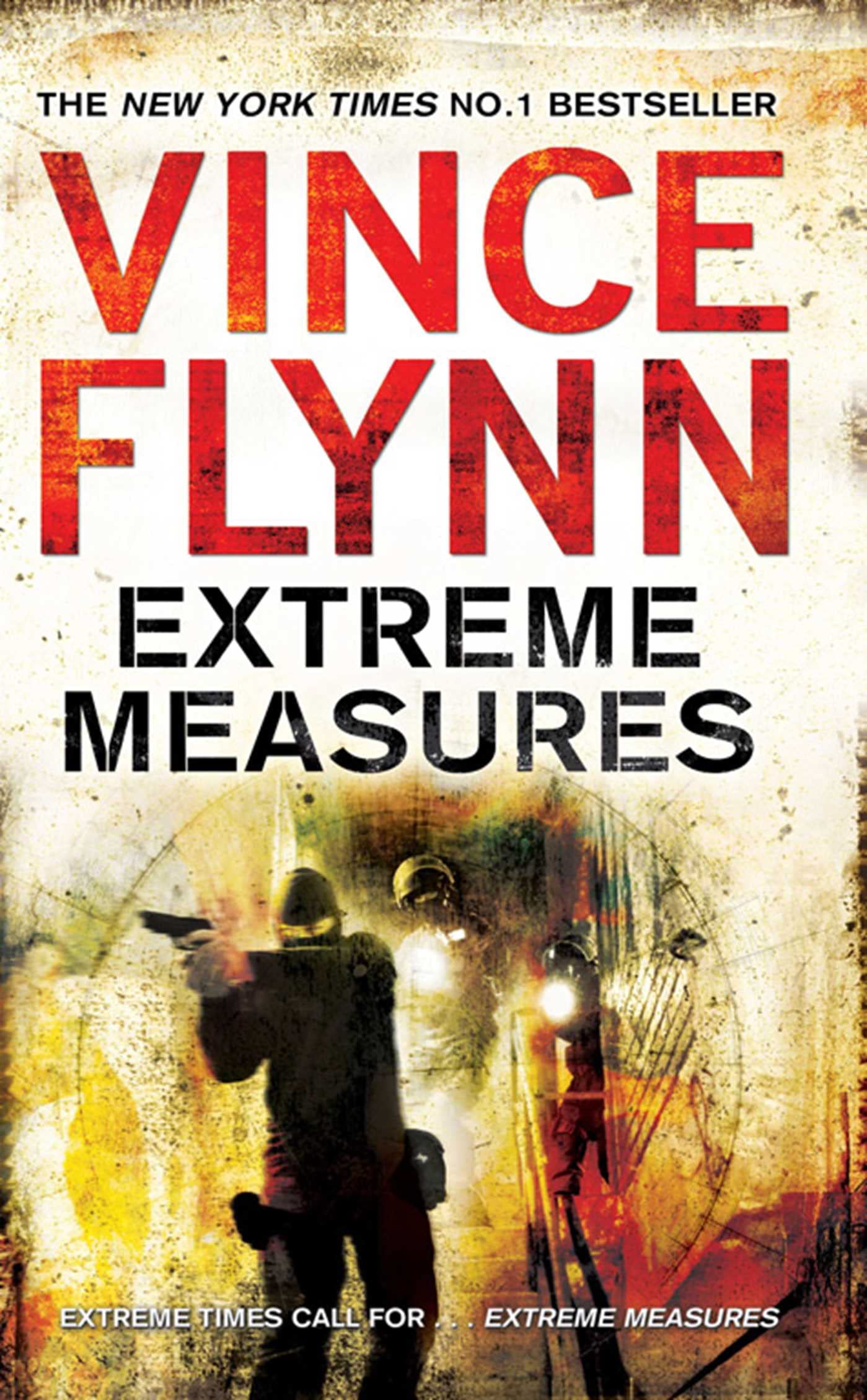 Extreme Measures (The Mitch Rapp Series, Band 11) Action & Adventure