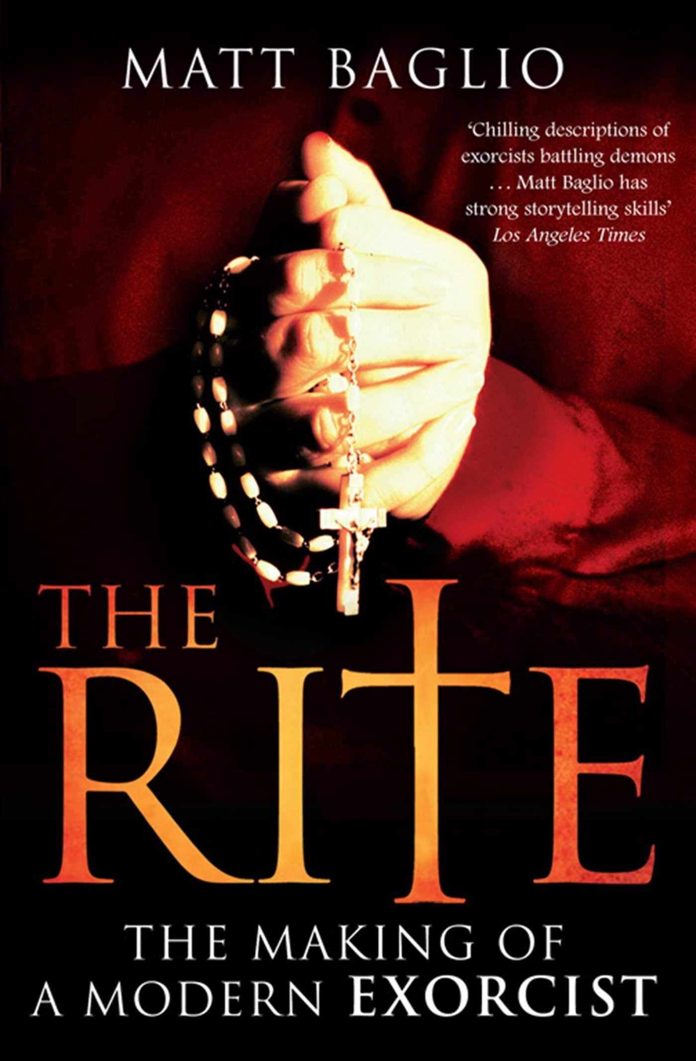 The Rite: The Making of a Modern Day Exorcist Books