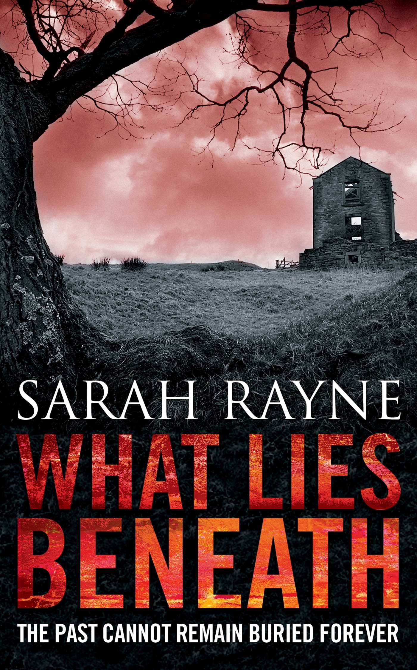What Lies Beneath: The past cannot remain buried forever Action & Adventure