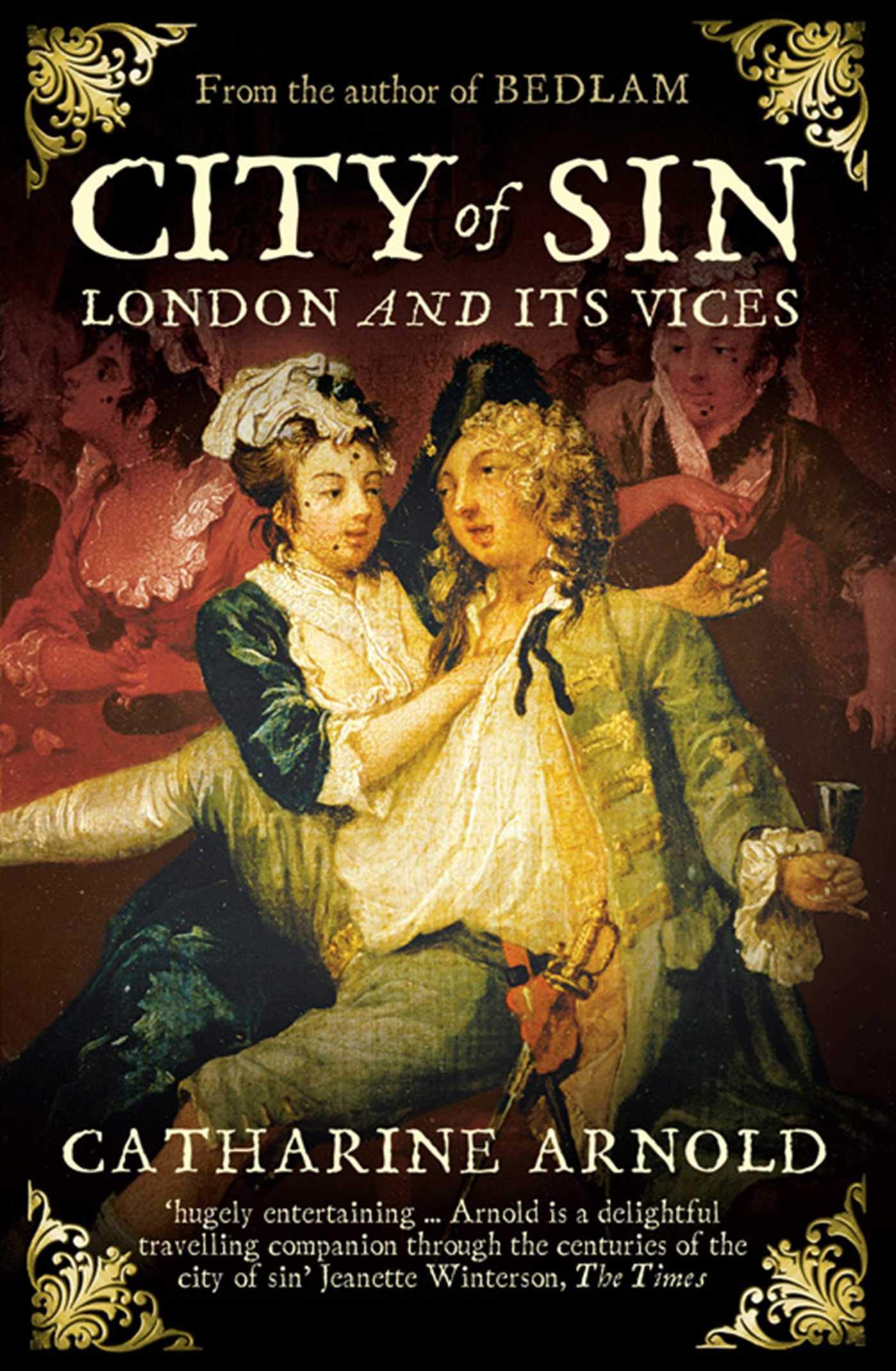 City of Sin: London and its Vices Books