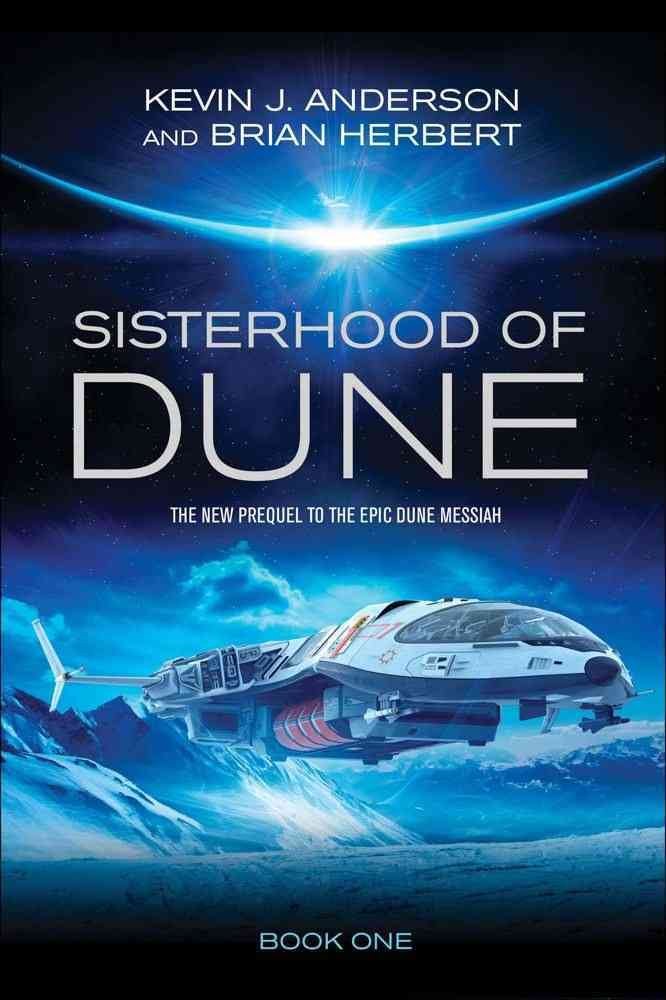 Sisterhood of Dune: The Origin of The Bene Gesserit Sisterhood Contemporary literature Books
