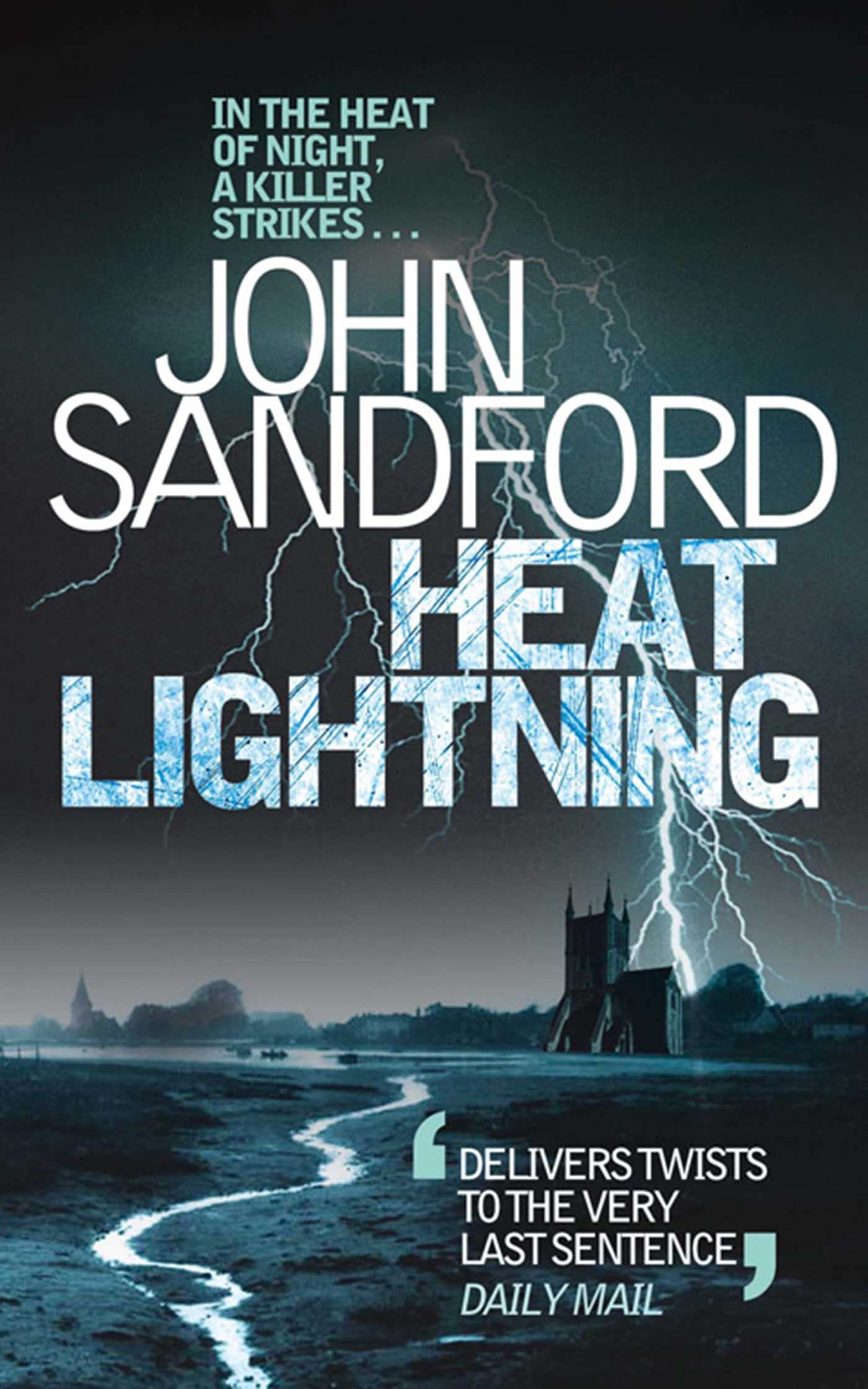 Heat Lightning: In the heat of night, a killer strikes . . . Action & Adventure