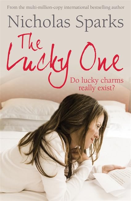 The Lucky One: Love can carry you through the hardest times . . . Contemporary literature