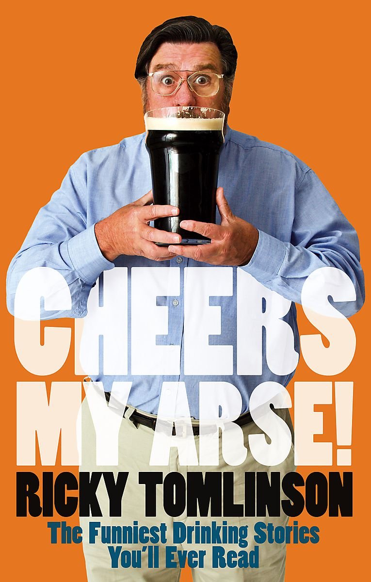 Cheers My Arse!: The Funniest Drinking Stories You'll Ever Read Contemporary literature