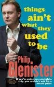 Things Ain't What They Used To Be Humour & Satire