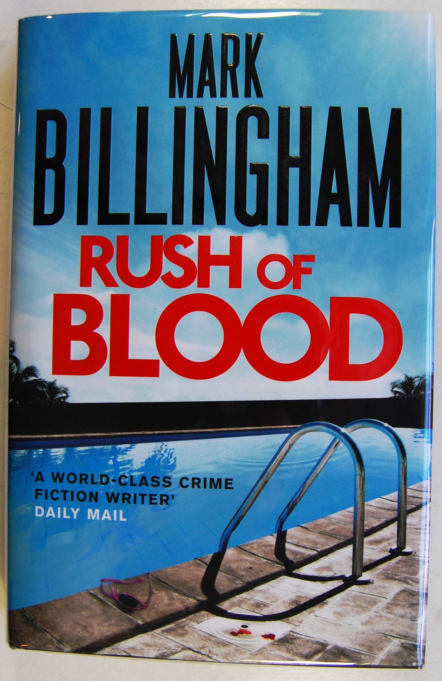Rush of Blood: Nominated for the Theakstons Old Peculier Crime Novel of the Year 2013 Contemporary literature