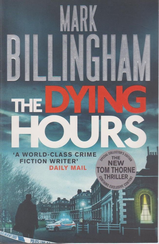 The Dying Hours: Nominated for the Theakstons Old Peculier Crime Novel of the Year 2014 Contemporary literature