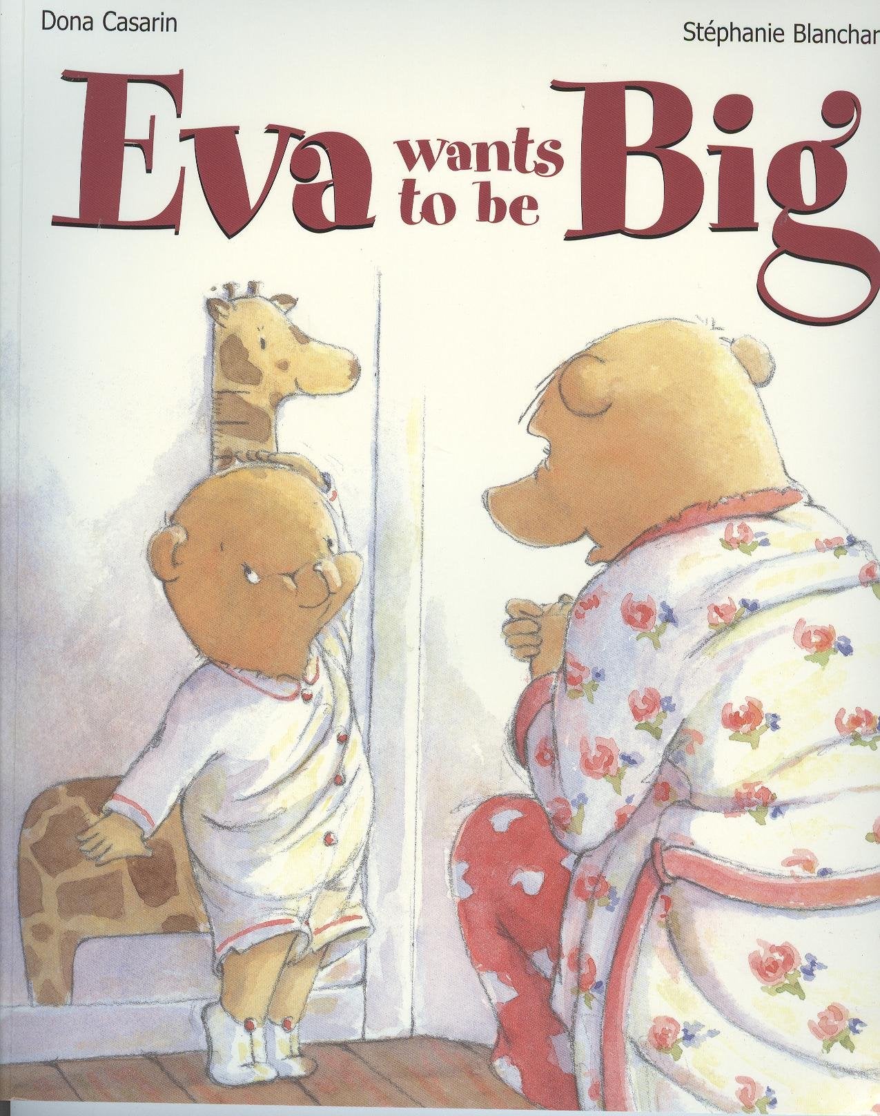 EVA WANTS TO BE BIG book