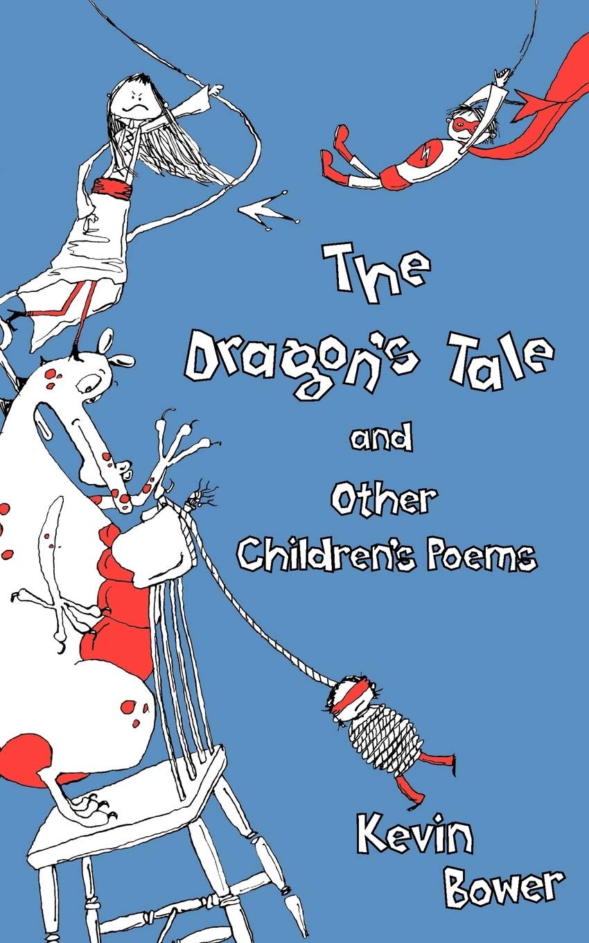 The Dragon's Tale and Other Children's Poems book