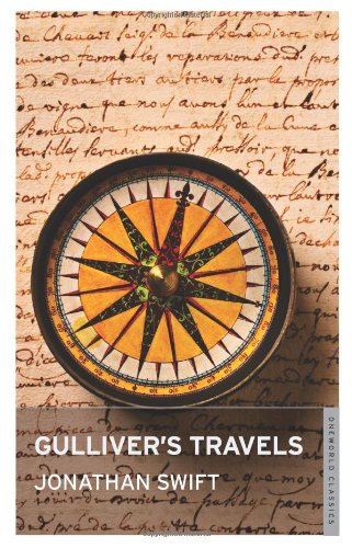 Gulliver's Travels (Oneworld Classics) Classics
