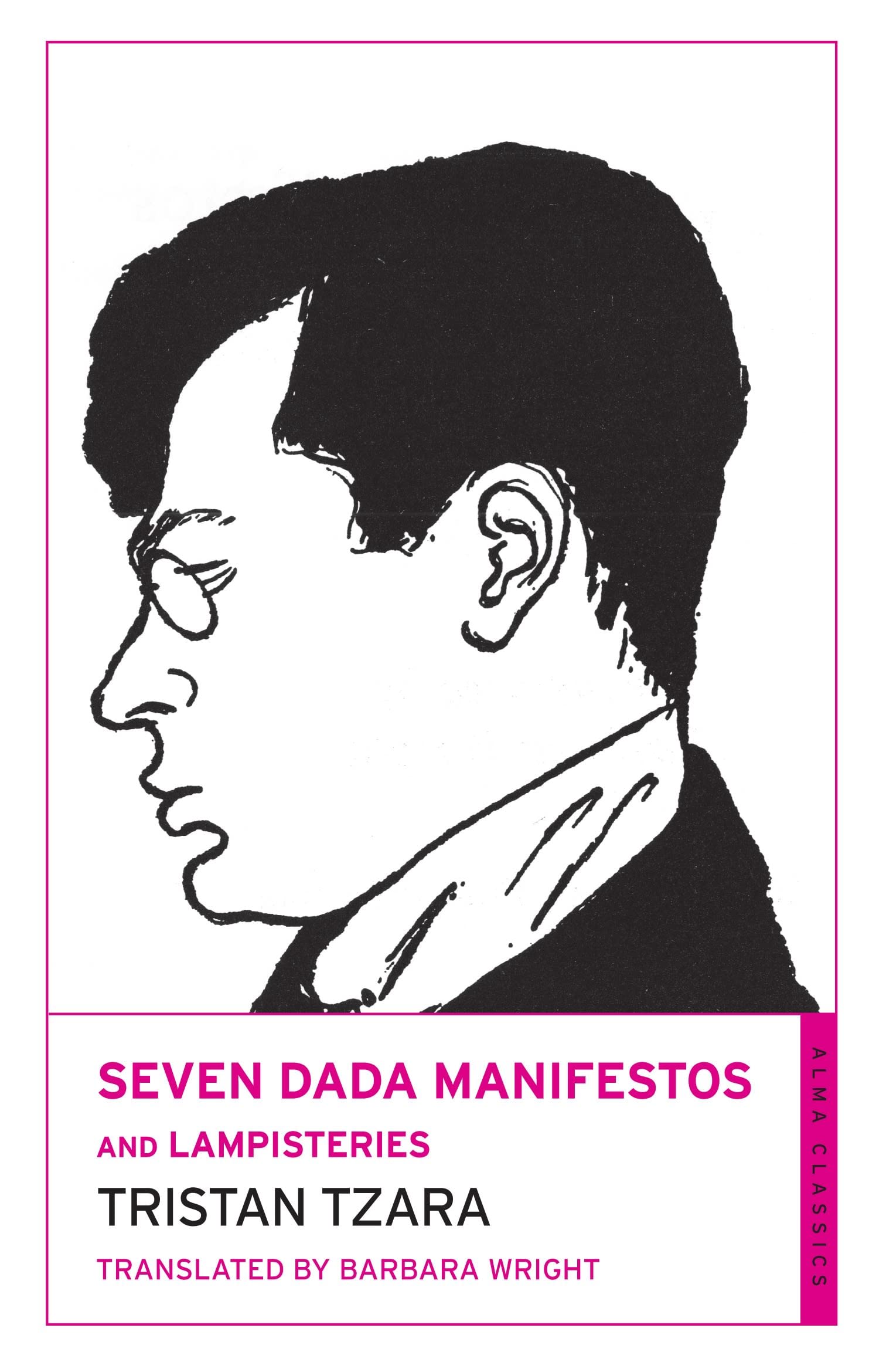 Seven Dada Manifestos and Lampisteries book