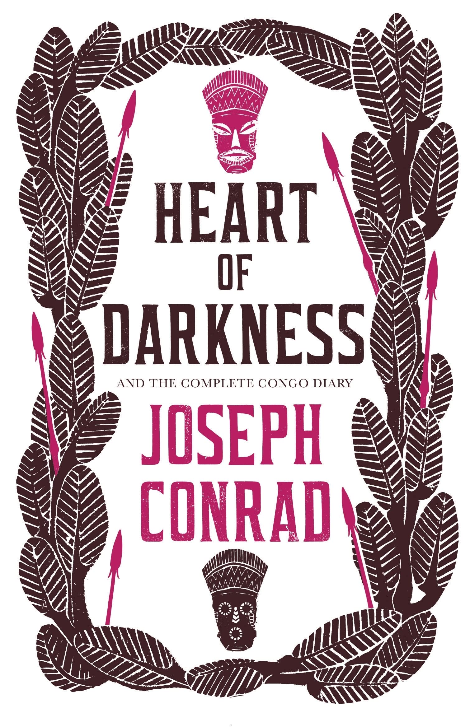 Heart of Darkness: And the Complete Congo Diary book