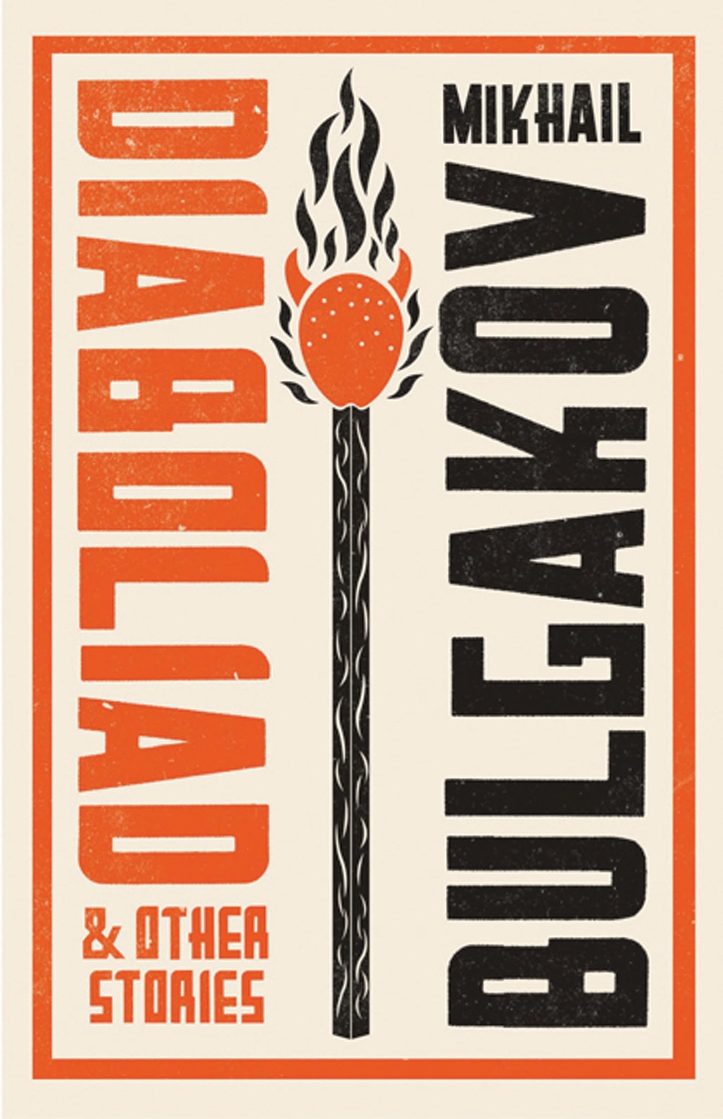 Diaboliad and Other Stories: New Translation Essays & Short Stories