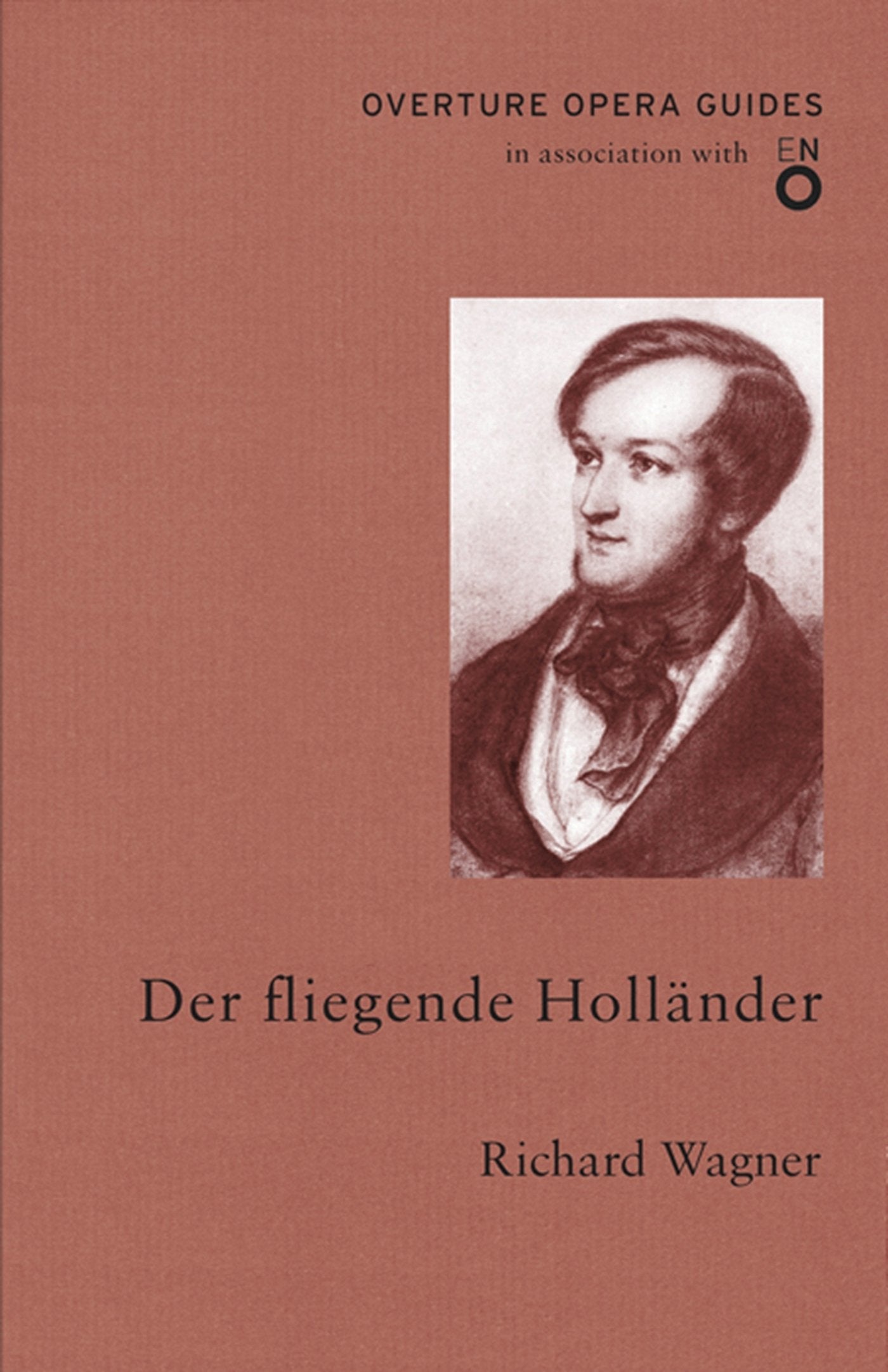 Der Fliegende Hollander/The Flying Dutchman (Overture Opera Guides) Sheet Music