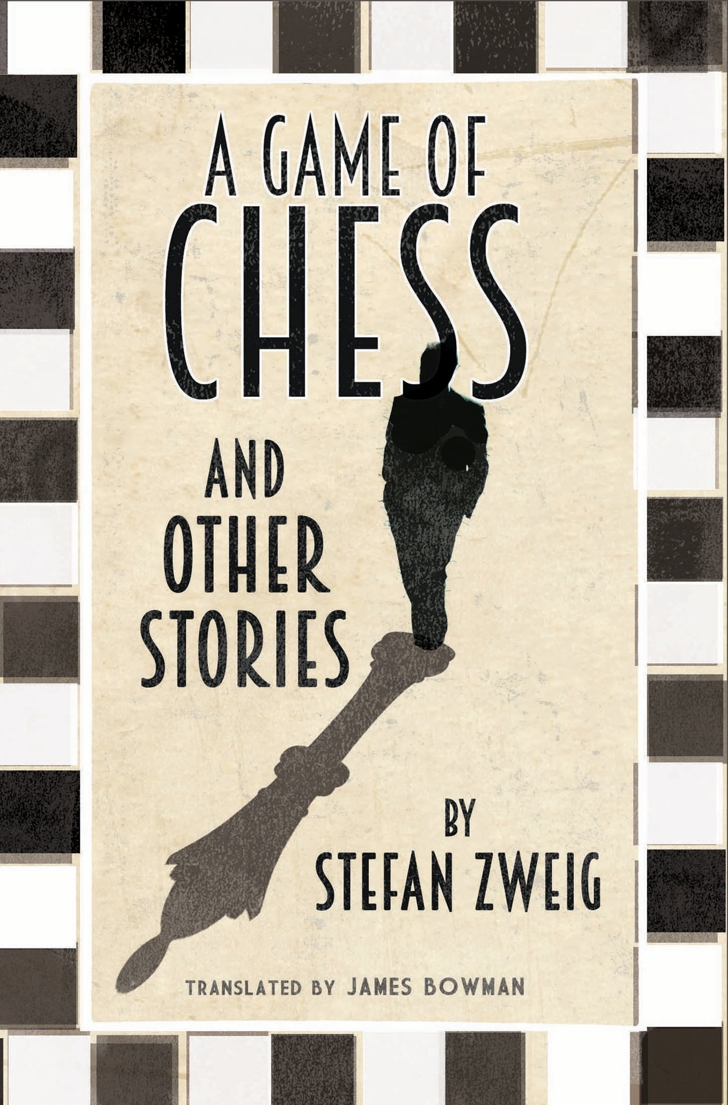 A Game of Chess and Other Stories: New Translation (Evergreens) Essays & Short Stories