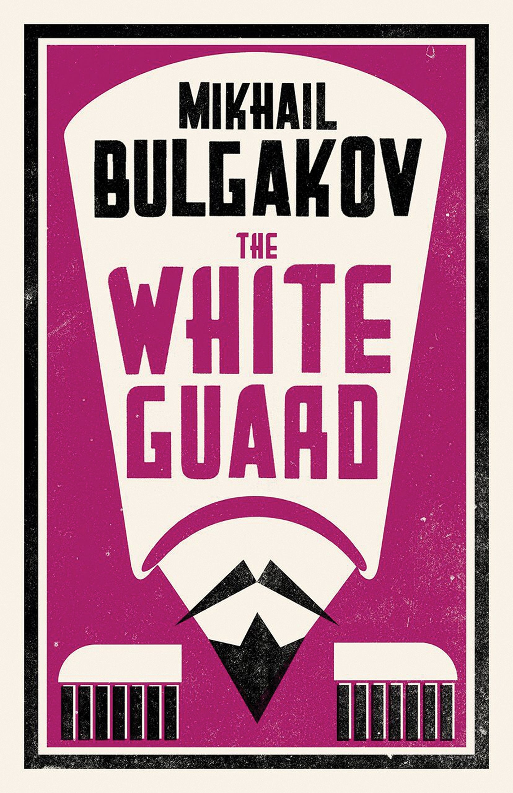 The White Guard: New Translation Classics