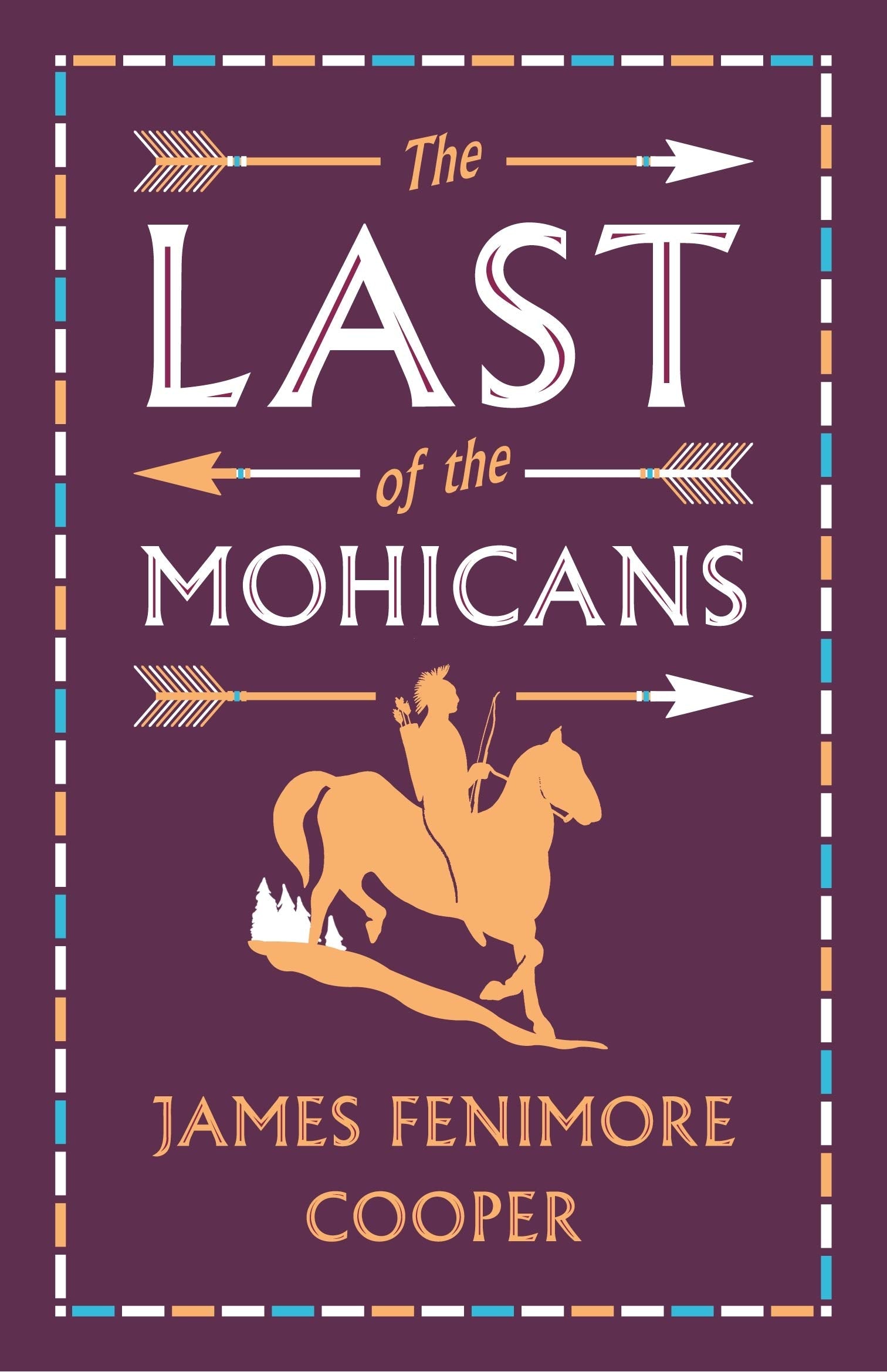 The Last of the Mohicans Classics