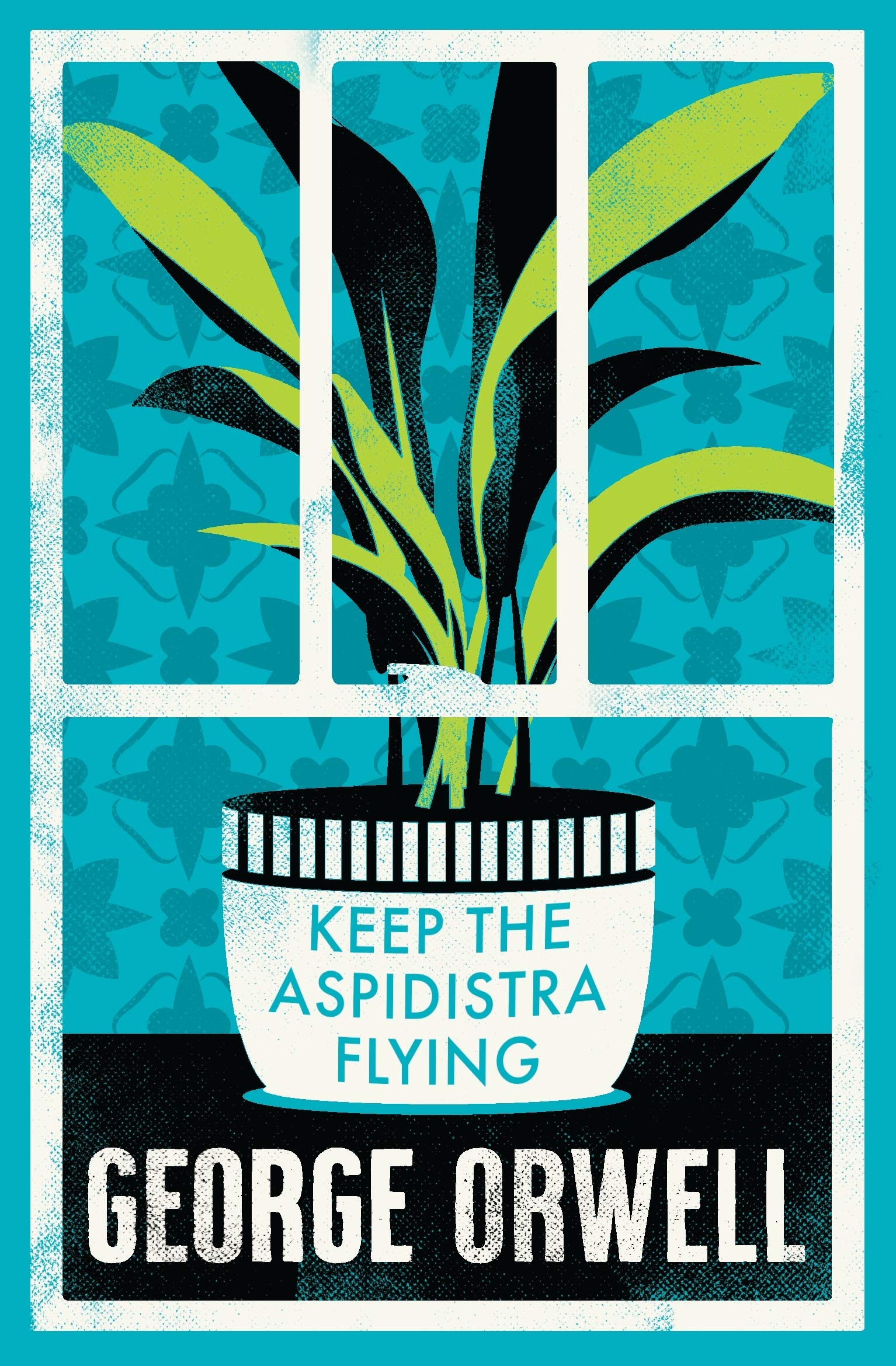 Keep the Aspidistra Flying: Annotated Edition (Alma Classics Evergreens) Classics